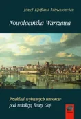 Historia świata - Nowołacińska Warszawa - Józef Epifani Minasowicz - miniaturka - grafika 1