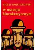 Biznes - W ustroju biurokratycznym - miniaturka - grafika 1
