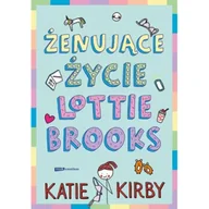 Powieści i opowiadania - Żenujące życie Lottie Brooks - miniaturka - grafika 1