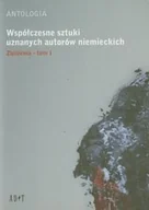 Książki o kulturze i sztuce - Agencja Dramatu i Teatru ADiT Antologia Współczesne sztuki uznanych autorów niemieckich t,1 Zbliżenia - odbierz ZA DARMO w jednej z ponad 30 księgarń! - miniaturka - grafika 1