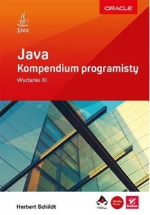 Herbert Schildt Java Kompendium programisty Wydanie XI - Książki o programowaniu - miniaturka - grafika 2