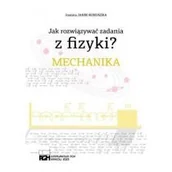 Podręczniki dla szkół wyższych - Jak rozwiązywać zadania z fizyki? Mechanika - miniaturka - grafika 1