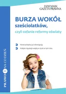 Prawo - Burza wokół sześciolatków czyli cofanie reformy oświaty PRACA ZBIOROWA - miniaturka - grafika 1