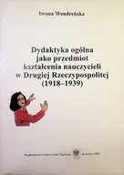Historia Polski - Dydaktyka ogólna jako przedmiot kształcenia nauczycieli w Drugiej Rzeczypospolitej (1918-1939) - miniaturka - grafika 1