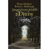 Horror, fantastyka grozy - Rebis Zgromadzenie żeńskie z Diuny LIT-42173 - miniaturka - grafika 1