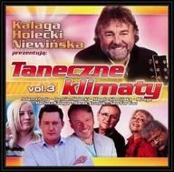 Muzyka klubowa, dance - Wydawnictwo Folk Kalaga, Holecki, Niewińska prezentują: Taneczne klimaty. Volume 3 - miniaturka - grafika 1