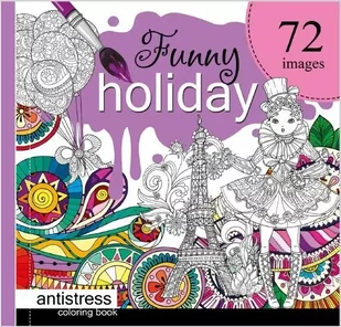 Kolorowanka antystresowa Funny holiday - Literatura popularno naukowa dla młodzieży - miniaturka - grafika 2