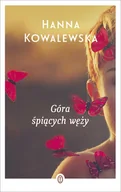 Powieści - Wydawnictwo Literackie Góra śpiących węży. Wyd. 2 - Hanna Kowalewska - miniaturka - grafika 1