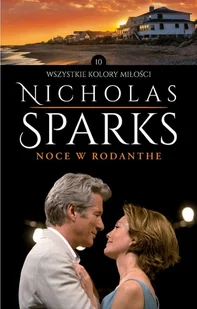 Noce w Rodanthe. Wszystkie kolory miłości. Tom 10 - Literatura obyczajowa - miniaturka - grafika 1