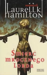 Zysk i S-ka Śmierć mrocznego lorda - Laurell K. Hamilton - Fantasy - miniaturka - grafika 2