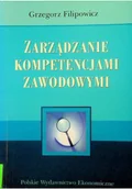 Zarządzanie - Zarządzanie kompetencjami zawodowymi - miniaturka - grafika 1