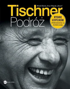 Artur Więcek; Witold Bereś Tischner Podróż - Biografie i autobiografie - miniaturka - grafika 2