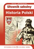 Słowniki języka polskiego - Słownik szkolny. Historia Polski - miniaturka - grafika 1