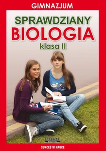 Sprawdziany. Biologia. Gimnazjum. Klasa 2 - E-booki - lektury - miniaturka - grafika 1