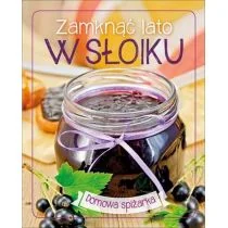 Olesiejuk Zamknąć lato w słoiku. Domowa spiżarka LIT-10284 - Kuchnie świata - miniaturka - grafika 1