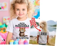 Koszulki dla dziewczynek - Koszulka dla dziewczynki do przedszkola z imieniem - JESTEM GOTOWA NA PRZEDSZKOLE - miniaturka - grafika 1