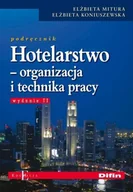 Podręczniki dla szkół zawodowych - Hotelarstwo. Organizacja i technika pracy. Podręcznik - miniaturka - grafika 1