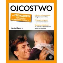Kevin Osborn Ojcostwo dla żółtodziobów - Poradniki dla rodziców - miniaturka - grafika 1