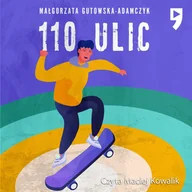 Audiobooki dla dzieci i młodzieży - 110 ulic. Tom 1 - miniaturka - grafika 1