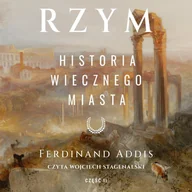 Audiobooki - historia - Rzym. Historia Wiecznego Miasta. Część 2 - miniaturka - grafika 1