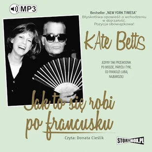 Jak to się robi po francusku Kate Betts - Audiobooki - biografie - miniaturka - grafika 1