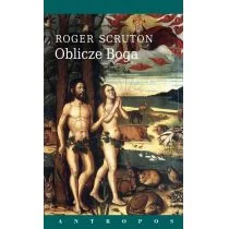 Zysk i S-ka Oblicze Boga - Roger Scruton - Religia i religioznawstwo - miniaturka - grafika 1