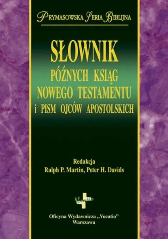 Vocatio Oficyna Wydawnicza Słownik późnych ksiąg Nowego Testamentu  i Pism Ojców Apostolskich - Vocatio