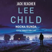 Kryminały - NOCNA RUNDA - Lee Child - audiobook - miniaturka - grafika 1