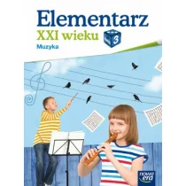 Nowa Era Elementarz XXI wieku 3 Muzyka Podręcznik z płytą CD - Monika Gromek, Grażyna Kilbach