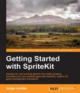 E-booki obcojęzyczne - Getting Started with SpriteKit - miniaturka - grafika 1