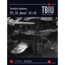 Wydawnictwo ZP Samoloty bombowe PZL 23 Karaś 42 i 43 - Andrzej Glass