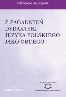 Z zagadnień dydaktyki języka polskiego jako obcego Anna Seretny - Eseje - miniaturka - grafika 3