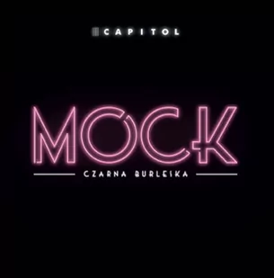 Mock Czarna Burleska [Teatr Muzyczny Kapitol] - Muzyka filmowa - miniaturka - grafika 1