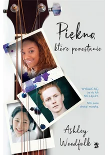 Ashley Woodfolk Piękno które pozostanie - Książki edukacyjne - miniaturka - grafika 2