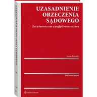 Prawo - Uzasadnienie orzeczenia sądowego Iwona Rzucidło - miniaturka - grafika 1