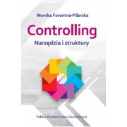 Biznes - Polskie Wydawnictwo Ekonomiczne Controlling Narzędzia i struktury - Monika Foremna-Pilarska - miniaturka - grafika 1