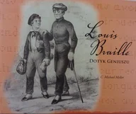 Biografie i autobiografie - Louis Braille Dotyk geniuszu - miniaturka - grafika 1