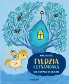 Książki edukacyjne - Tyldzia i Cynamonka. Noc w domu na drzewie - miniaturka - grafika 1