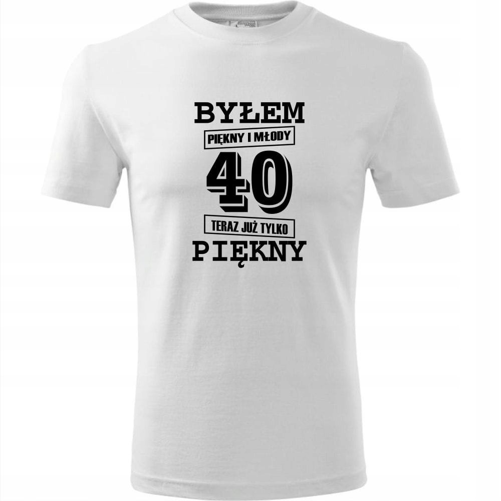 Męska Koszulka z Nadrukiem Byłem piękny i młody 40 teraz już tylko piękny biały XL