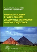 Technika - Wybrane zagadnienia z zakresu zagrożeń związanych ze zwałowiskami odpadów powęglowych - miniaturka - grafika 1