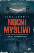 Albumy - historia - Nocni myśliwi. Jak Polacy zorganizowali najsłynniejszą ucieczkę z nazistowskiego obozu wyd. kieszonkowe - Marek Łuszczyna - miniaturka - grafika 1
