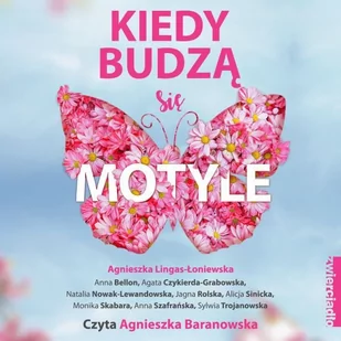 Kiedy budzą się motyle - Audiobooki - literatura piękna - miniaturka - grafika 1
