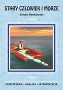 E-booki - lektury - Stary człowiek i morze Ernesta Hemingwaya. Streszczenie, analiza, interpretacja - miniaturka - grafika 1