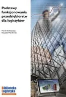 Technika - Podstawy funkcjonowania przedsiębiorstw dla logistyków Używana - miniaturka - grafika 1