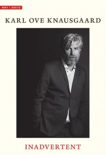 Karl Ove Knausgaard Inadvertent - Biografie obcojęzyczne - miniaturka - grafika 2