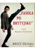 Aforyzmy i sentencje - Fasola po Brytyjsku czyli Rowan Atkinson - miniaturka - grafika 1