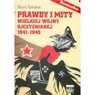Historia świata - Wingert Prawdy i mity wielkiej wojny ojczyźnianej 19411945 - Borys Sokołow - miniaturka - grafika 1