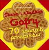 Ciasta, desery, wypieki - Słone i słodkie Gofry - miniaturka - grafika 1