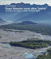 Pamiętniki, dzienniki, listy - Dopo Venezia: verso altre «patrie». I Savorgnan d’Osoppo tra Friuli, Piemonte, Egitto - miniaturka - grafika 1