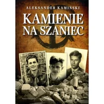 Nasza Księgarnia Aleksander Kamiński Kamienie na szaniec - Lektury szkoła podstawowa - miniaturka - grafika 1